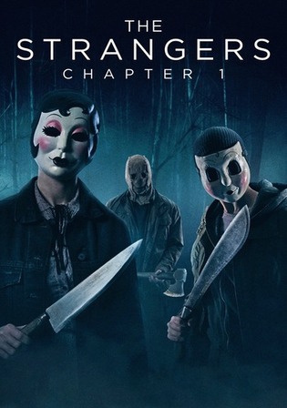 The Strangers Chapter 1 2024 WEB-DL Hindi Dual Audio ORG Full Movie Download 1080p 720p 480p