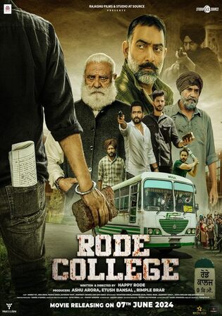 Rode College 2024 WEB-DL Punjabi Full Movie Download 1080p 720p 480p Watch Online Free bolly4u