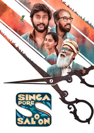 Singapore Saloon 2024 Hindi Dubbed Movie Download HDRip || 300Mb || 720p || 1080p