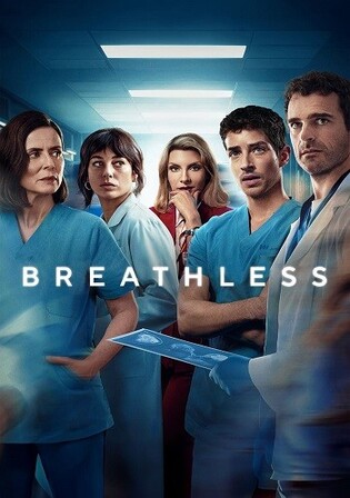 Breathless 2024 WEB-DL Hindi Dual Audio ORG S01 Complete Download 720p 480p