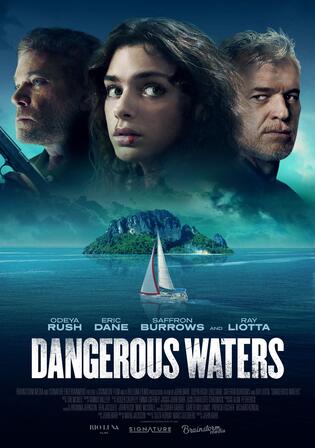 Dangerous Waters 2023 BluRay Hindi Dual Audio Full Movie Download 720p 480p Watch Online Free bolly4u