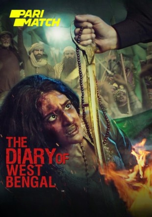 The Diary of West Bengal 2024 Hindi Movie Download CAMRip || 720p