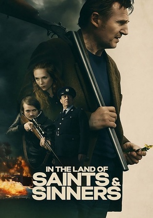 In The Land Of Saints And Sinners 2023 WEB-DL Hindi Dual Audio ORG Full Movie Download 1080p 720p 480p Watch Online Free bolly4u