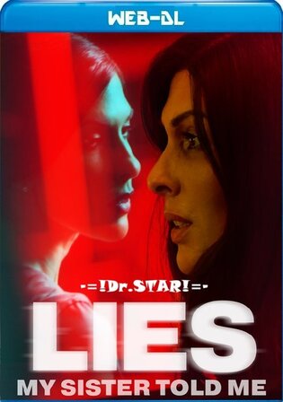 Lies My Sister Told Me 2022 WEB-DL Hindi Dual Audio Full Movie Download 720p 480p