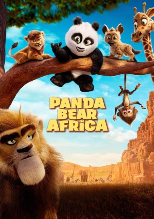 Panda Bear In Africa 2024 Dual Audio HDRip || 300Mb || 720p || 1080p