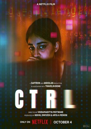 CTRL 2024 WEB-DL Hindi Full Movie Download 1080p 720p 480p