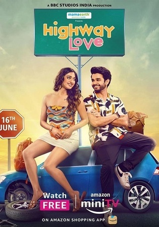 Highway Love 2024 WEB-DL Hindi S02 Complete Download 720p 480p