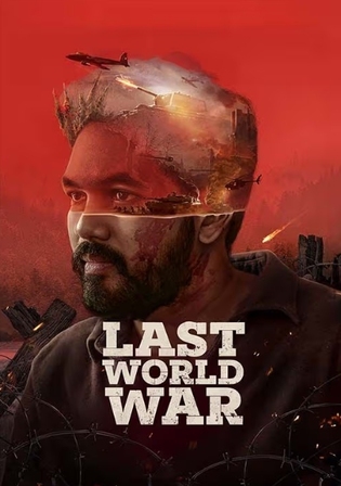 Last World War 2024 Pre DVDRip Hindi Full Movie Download 1080p 720p 480p