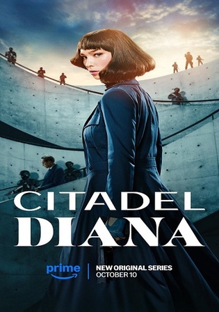Citadel Diana 2024 WEB-DL Hindi Dual Audio ORG S01 Complete Download 720p 480p