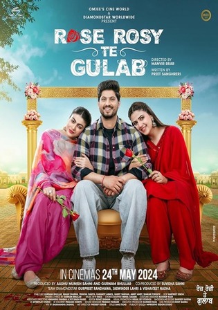 Rose Rosy Te Gulab 2024 WEB-DL Punjabi Full Movie Download 1080p 720p 480p Watch Online Free bolly4u