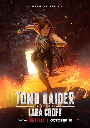 Tomb Raider The Legend Of Lara Croft 2024 WEB-DL Hindi Dual Audio ORG S01 Complete Download 720p 480p