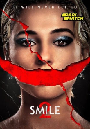 Smile 2 2024 Hindi Movie Download CAMRip || 720p