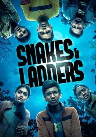 Snakes And Ladders (Season 1) WEB Series HDRip || 720p