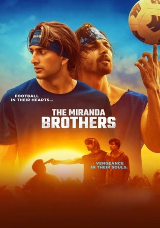 The Miranda Brothers 2024 WEB-DL Hindi Full Movie Download 1080p 720p 480p Watch Online Free bolly4u