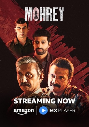 Mohrey 2024 WEB-DL Hindi S01 Complete Download 720p 480p