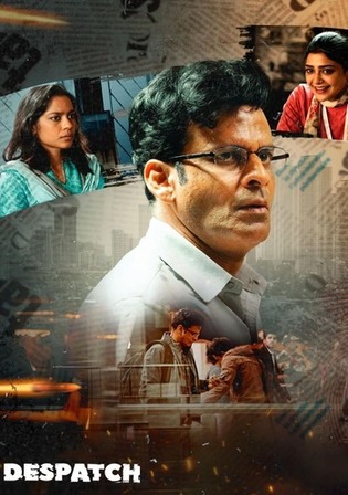 Despatch 2024 WEB-DL Hindi Full Movie Download 1080p 720p 480p