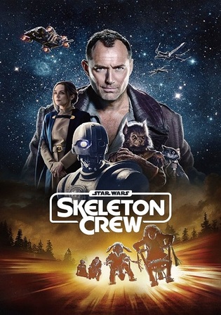 Star Wars Skeleton Crew 2024 WEB-DL Hindi Dual Audio ORG S01 Complete Download 720p