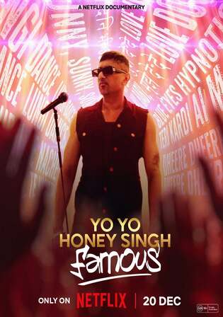 Yo Yo Honey Singh Famous 2024 WEB-DL Hindi Full Movie Download 1080p 720p 480p