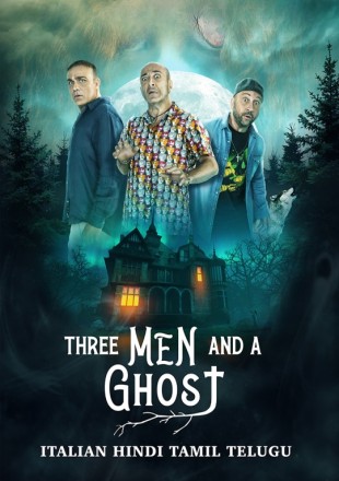 Three Man And A Ghost