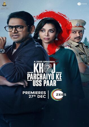 Khoj Parchaiyo Ke Uss Paar 2024 WEB-DL Hindi S01 Complete Download 720p 480p