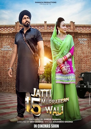 Jatti 15 Murrabean Wali 2024 WEB-DL Punjabi Full Movie Download 1080p 720p 480p