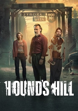 Hounds Hill 2025 WEB-DL Hindi Dual Audio ORG S01 Complete Download 720p 480p