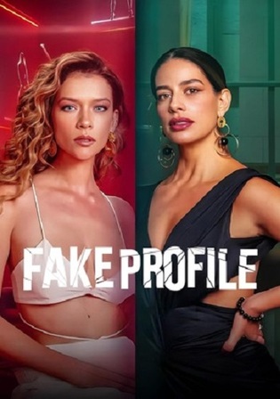 Fake Profile 2025 WEB-DL Hindi Dual Audio ORG S01 Complete Download 720p 480p