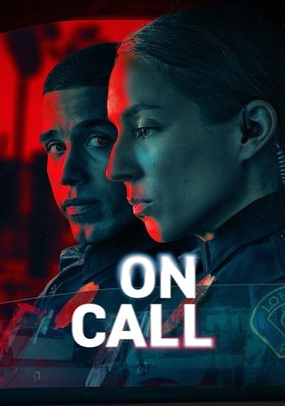 On Call 2025 WEB-DL Hindi Dual Audio ORG S01 Complete Download 720p 480p