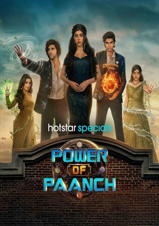 Power Of Paanch 2025 WEB-DL Hindi S01 Complete Download 720p 480p