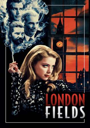 London Fields 2018 BluRay Hindi Dual Audio ORG Full Movie Download 1080p 720p 480p