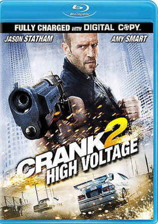 Crank High Voltage 2009 BluRay Hindi Dual Audio ORG Full Movie Download 1080p 720p 480p