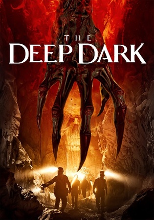 The Deep Dark 2023 WEB-DL Hindi Dual Audio ORG Full Movie Download 1080p 720p 480p