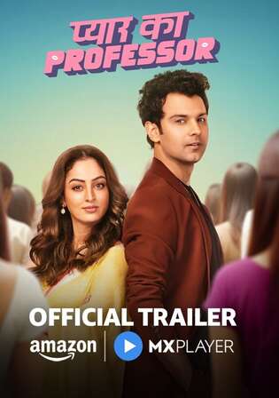 Pyar Ka Professor 2025 WEB-DL Hindi S01 Complete Download 720p 480p