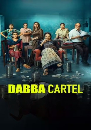 Dabba Cartel (Season 1) 