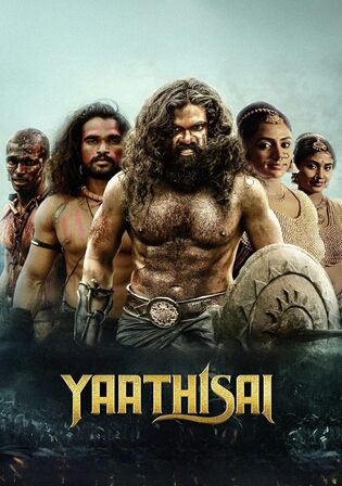 Yaathisai 2024 WEB-DL Hindi Dual Audio ORG Full Movie Download 1080p 720p 480p