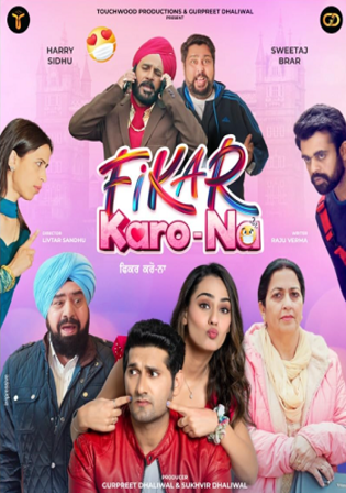 Fikar Karo-Na 2025 WEB-DL Punjabi Full Movie Download 1080p 720p 480p