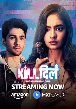 Kill Dill The Heartbreak Club 2025 WEB-DL Hindi S01 Complete Download 720p 480p Watch Online Free bolly4u