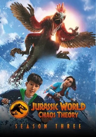 Jurassic World Chaos Theory 2025 WEB-DL Hindi Dual Audio ORG S03 Complete Download 720p 480p