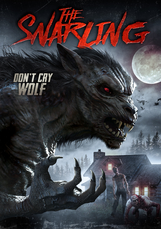 The Snarling 2018 WEB-DL Hindi Dual Audio Full Movie Download 720p 480p