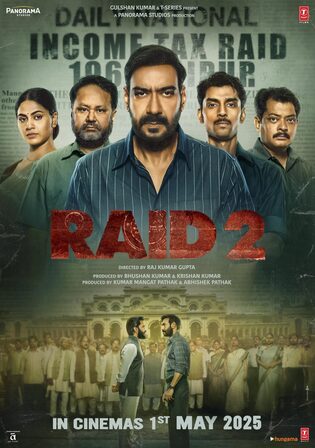 Raid 2 2025 HDRip Hindi Full Movie Download 1080p 720p 480p