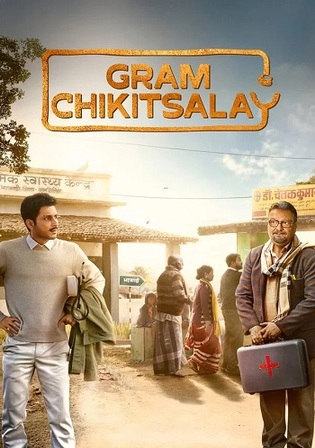 Gram Chikitsalay 2025 WEB-DL Hindi S01 Complete Download 720p 480p