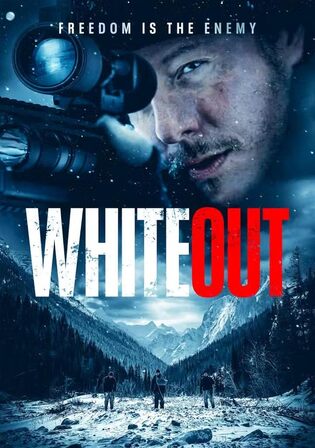 Whiteout 2023 WEB-DL Hindi Dual Audio ORG Full Movie Download 1080p 720p 480p