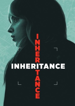 Inheritance 2025 WEB-DL Hindi Dual Audio ORG Full Movie Download 1080p 720p 480p