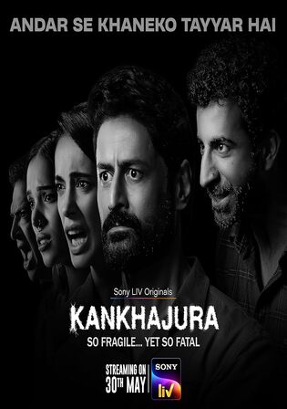 Kankhajura 2025 WEB-DL Hindi S01 Complete Download 720p 480p