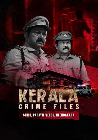 Kerala Crime Files 2025 WEB-DL Hindi S02 Complete Download 720p 480p