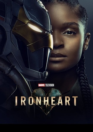 Ironheart 2025 WEB-DL Hindi Dual Audio ORG S01 Complete Download 720p