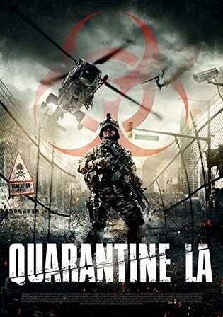 Quarantine L.A 2013 BluRay Hindi Dual Audio Full Movie Download 720p 480p