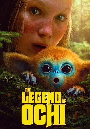 The Legend Of Ochi 2025 WEB-DL Hindi Dual Audio ORG Full Movie Download 1080p 720p 480p