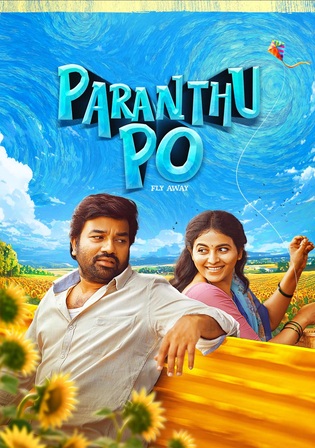Paranthu Po 2025 WEB-DL UNCUT Hindi Dual Audio ORG Full Movie Download 1080p 720p 480p