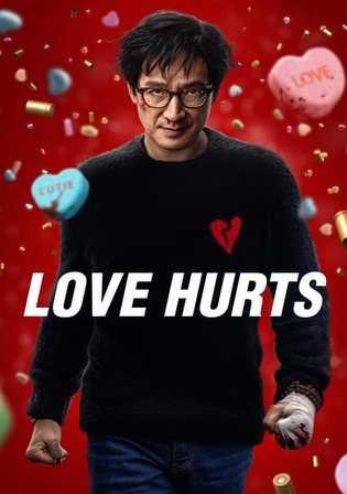 Love Hurts 2025 WEB-DL Hindi Dubbed ORG Full Movie Download 1080p 720p 480p